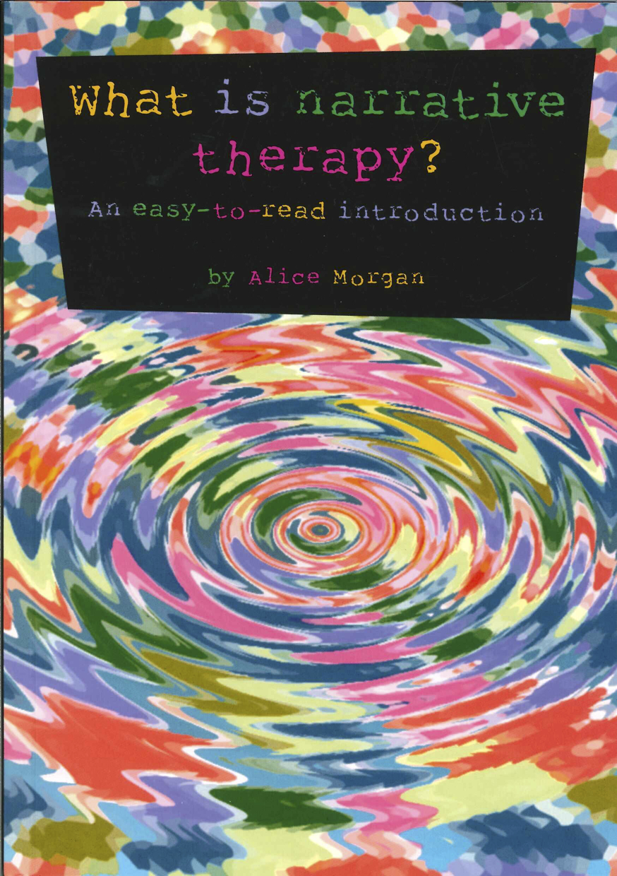 What Is Narrative Therapy The Dulwich Centre